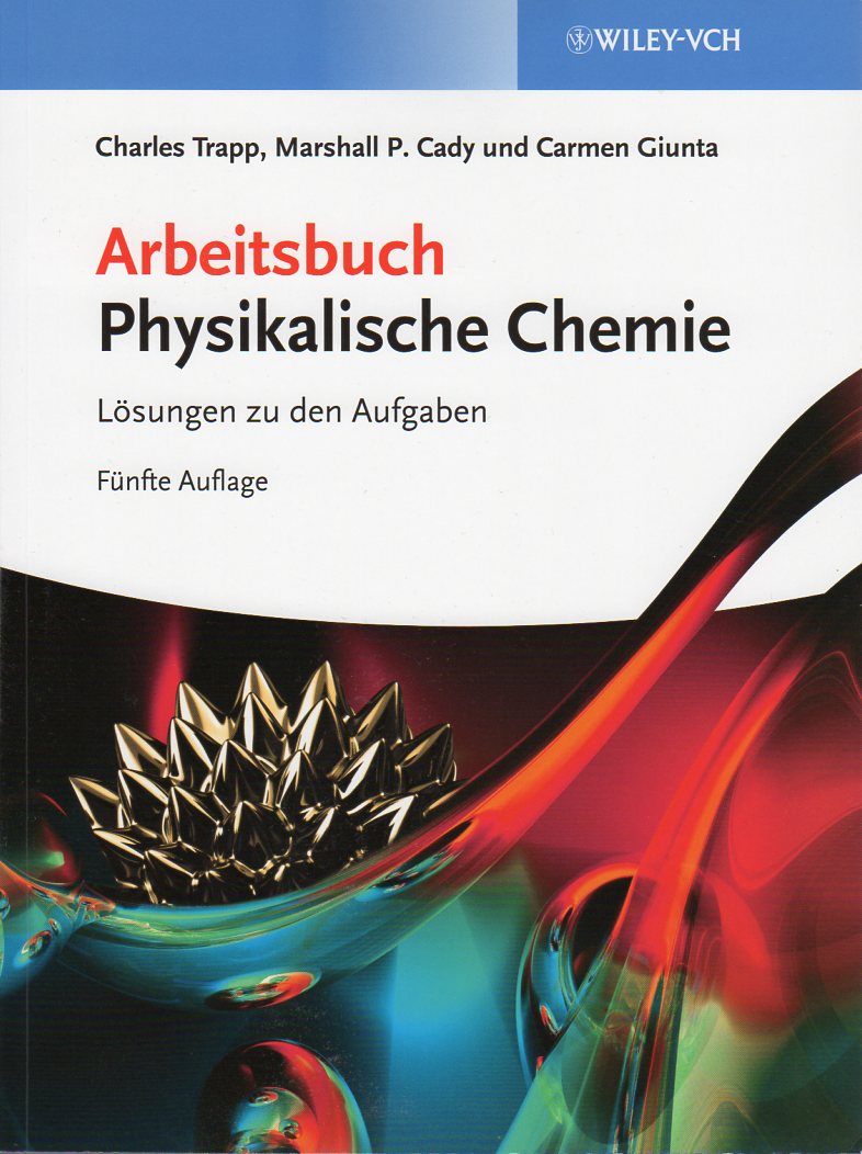 Arbeitsbuch Physikalische Chemie